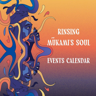 Rinsing Mükami's Soul Events Calendar