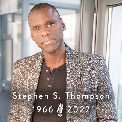 Remembering Stephen S. Thompson