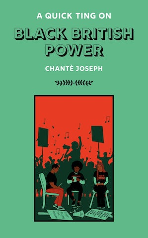 A Quick Ting On: British Black Power